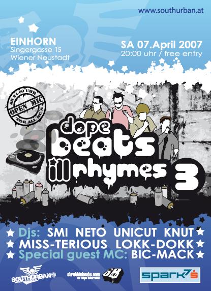 Dope Beats Ill Rhymes 3 – 7.4.07