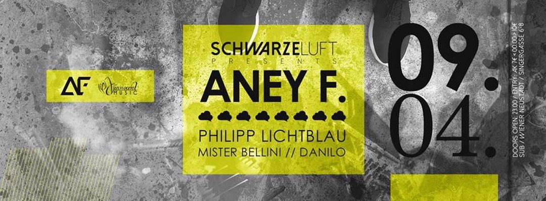Schwarze Luft presents ANEY F – 9.4.16